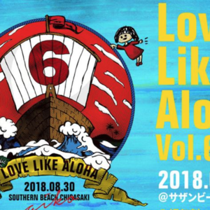 aiko Love Like Aloha 2018/pacific Beach Festival /茅ヶ崎サザン芸術花火2018